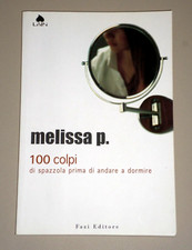 Melissa P.  "100 COLPI DI