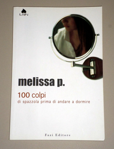 Melissa 100 colpi di - melissa,