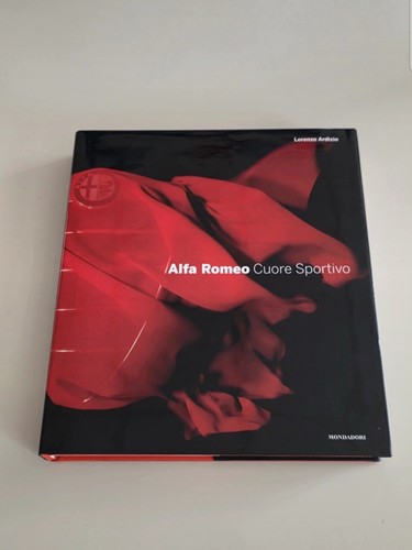 Libro alfa romeo - alfa, “cuore