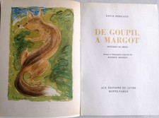 LOUIS PERGAUD - De Goupil a