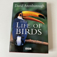 The Life of Birds by Sir David