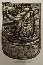 VENEZIA X CONCORSO GINNASTICO NAZIONALE FGNI 1920 DISTINTIVO OPUS G.CADORIN