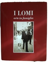 I Lomi arte In Famiglia