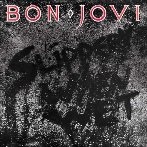 Bon jovi slippery - bon,