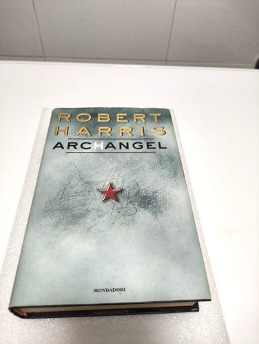 Robert harris archangel - harris,
