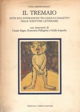 Il tremaio - Luigi Meneghello (Pierluigi Lubrina Editore) [1986]