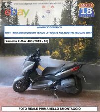 Sono Disponibili Ricambi scooter usati motore Yamaha X-Max 400 ABS 2013 2016