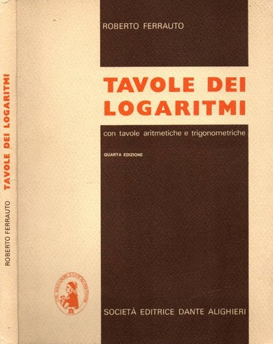 Tavole dei logaritmi con - tavole, logaritmi.