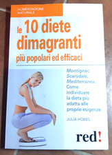 JULIA HOBBS - LE 10 DIETE DIMAGRANTI PIU' POPOLARI ED EFFICACI
