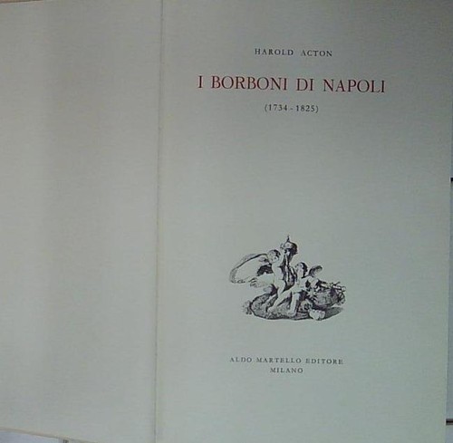 Acton harold borboni di - borboni,