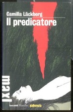 PREDICATORE ( IL ) di LACKBERG CAMILLA
