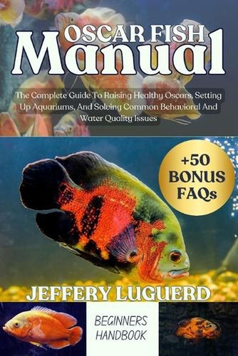 Oscar fish manual - oscar,