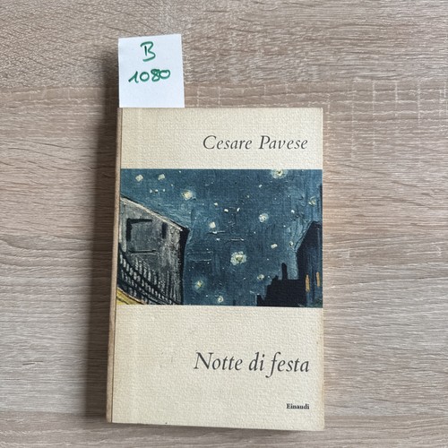 Cesare pavese notte - di, festa