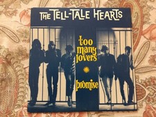 The Tell-Tale Hearts ‎– Too Many Lovers / Promise - unplayed