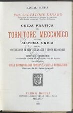 Manuali Hoepli - S. Dinaro - Guida pratica del tornitore meccanico - ed. 1916