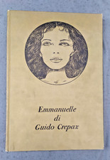 GUIDO CREPAX - EMMANUELLE -  OLYMPIA PRESS - 1a ED 1978 - CARTONATO- VL13