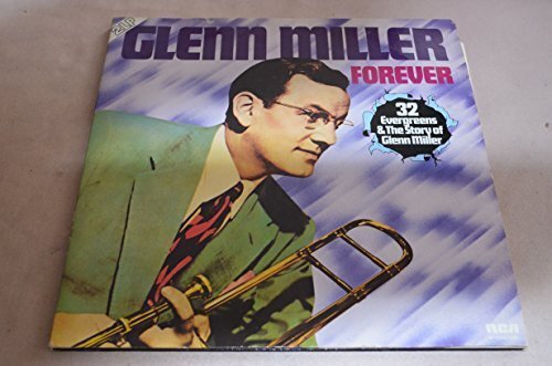 Glenn miller forever 32 - glenn, lp]