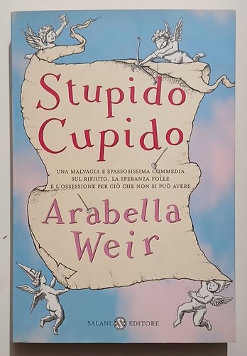 Stupido cupido arabella weir - stupido,