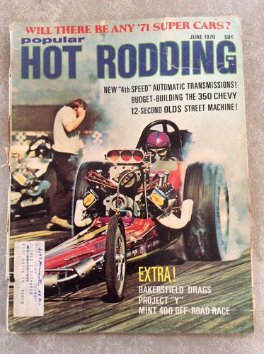June 1970 popular hot rodding - 1970,