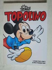 FUMETTO I MITICI DISNEY : TOPOLINO LE GRANDI STORIE A FUMETTI DEI MITICI DISNEY