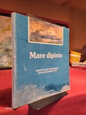 MARE DIPINTO - Mostre di