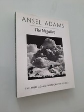 ANSEL ADAMS - THE NEGATIVE - LITTLE BROWN 2011