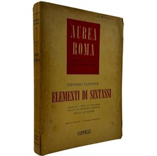 Aurea Roma Elementi di Sintassi Vittorio Tantucci Cappelli 1955 Corso Latino