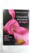 Cinquanta sbavature di Gigio -