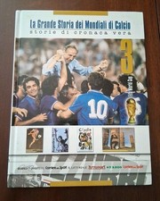 LA GRANDE STORIA DEI MONDIALI