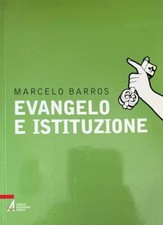 Evangelo e istituzione