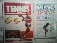 2 LIBRI : LA GRANDE GUIDA DEL TENNIS + IMPARA IL TENNIS IN UN WEEKEND  !