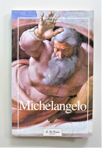 Michelangelo grandi maestri