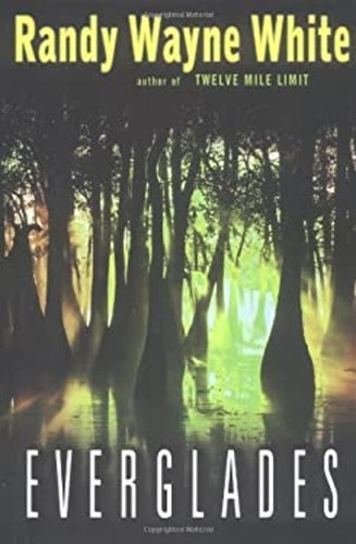 Everglades hardcover randy - hardcover,