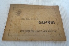 manuale uso manutenzione micromotore Gloria motore a rullo 1951