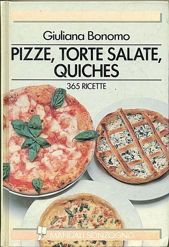Pizze torte salate - torte, quiches