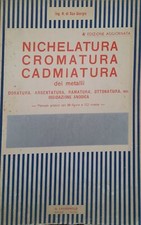 Nichelatura cromatura cadmiatura dei metalli