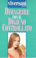 DIMAGRIRE CON IL DIGIUNO