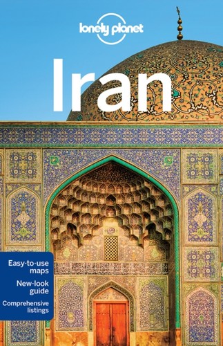 Lonely planet iran anthony - lonely,