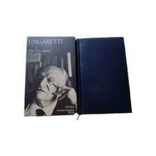 GIUSEPPE UNGARETTI - Vita di