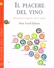 Il piacere del vino. . Gho