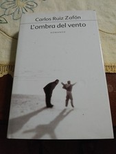 Libro Copertina Rigida ZAFON " L'OMBRA DEL VENTO" bellissimo+++