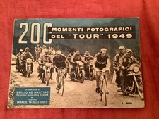 200 momenti fotografici del "Tour" 1949 - La Gazzetta dello Sport