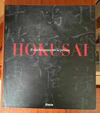 Hokusai  Il vecchio pazzo per