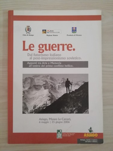 Guerre dal futurismo - le,