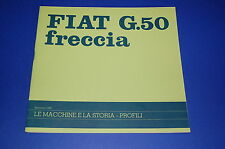 FIAT G.50 FRECCIA Le Macchine e la Storia Profili