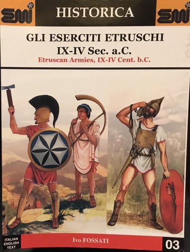 Emi gli eserciti etruschi - eserciti,