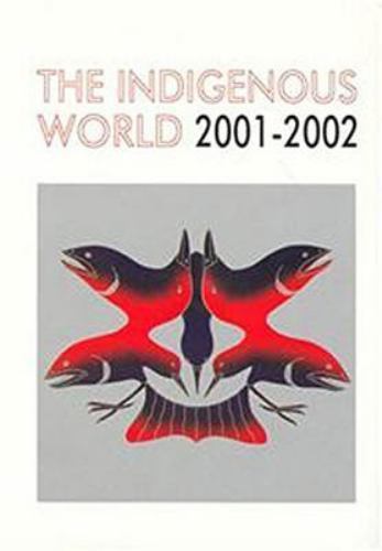The indigenous world - the,
