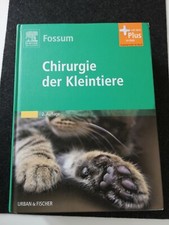 Chirurgie Der Kleintiere Fossum Lehrbuch Fachbuch Tiermedizin Kleintierchirurgie
