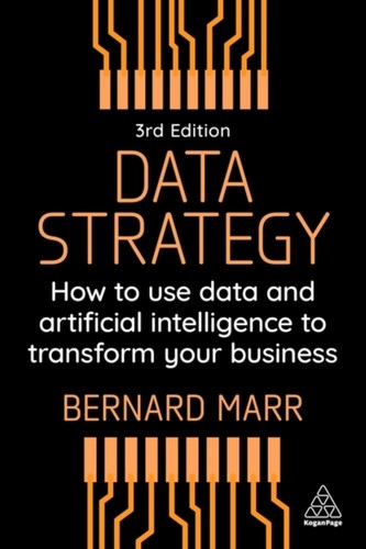 Data strategy bernard marr - data,