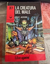 la creatura del male - librogame - dimensione avventura n.10 - OTTIMO - 1993